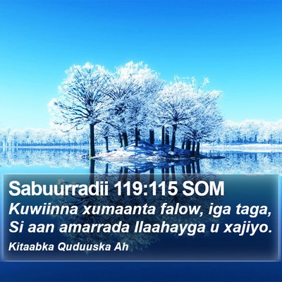 Sabuurradii 119:115 SOM Bible Verse Image