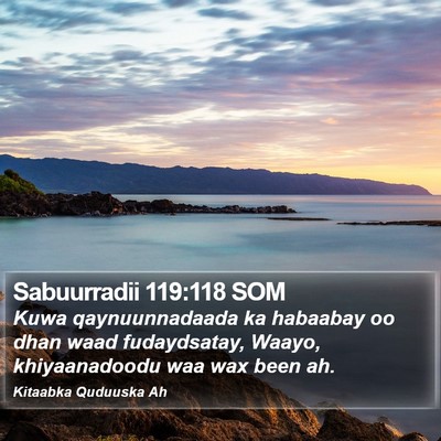 Sabuurradii 119:118 SOM Bible Verse Image