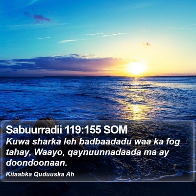 Sabuurradii 119:155 SOM Bible Verse Image