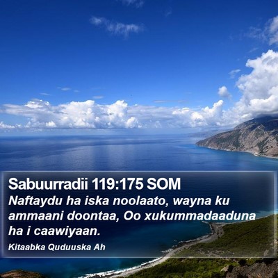 Sabuurradii 119:175 SOM Bible Verse Image