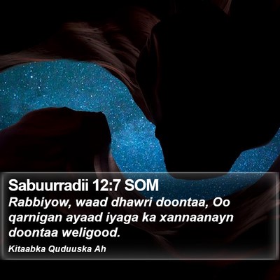 Sabuurradii 12:7 SOM Bible Verse Image
