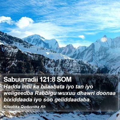 Sabuurradii 121:8 SOM Bible Verse Image
