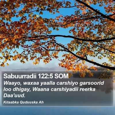 Sabuurradii 122:5 SOM Bible Verse Image