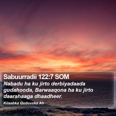 Sabuurradii 122:7 SOM Bible Verse Image