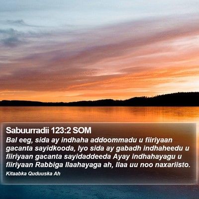 Sabuurradii 123:2 SOM Bible Verse Image