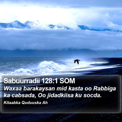 Sabuurradii 128:1 SOM Bible Verse Image