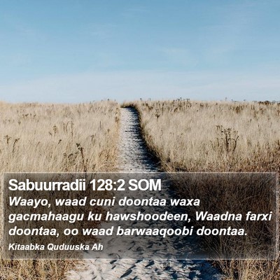Sabuurradii 128:2 SOM Bible Verse Image