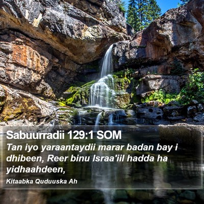 Sabuurradii 129:1 SOM Bible Verse Image