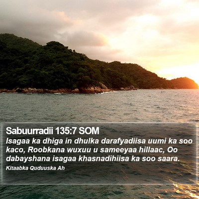Sabuurradii 135:7 SOM Bible Verse Image