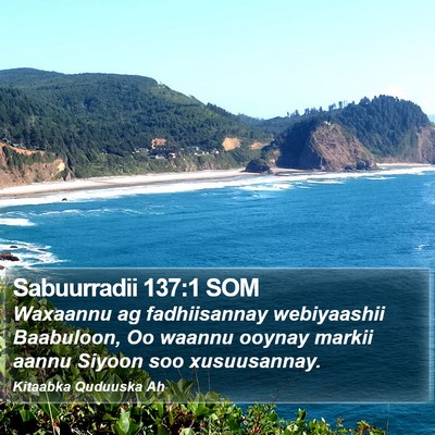 Sabuurradii 137:1 SOM Bible Verse Image