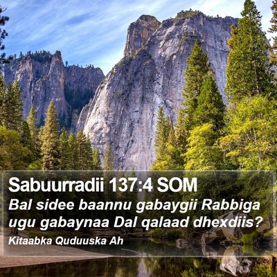 Sabuurradii 137:4 SOM Bible Verse Image