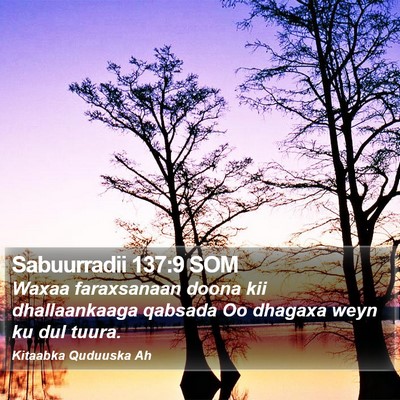Sabuurradii 137:9 SOM Bible Verse Image