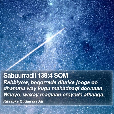 Sabuurradii 138:4 SOM Bible Verse Image