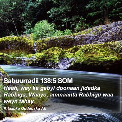Sabuurradii 138:5 SOM Bible Verse Image