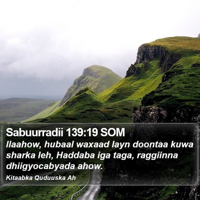 Sabuurradii 139:19 SOM Bible Verse Image