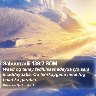 Sabuurradii 139:2 SOM Bible Verse Image