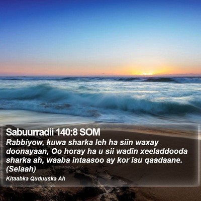 Sabuurradii 140:8 SOM Bible Verse Image