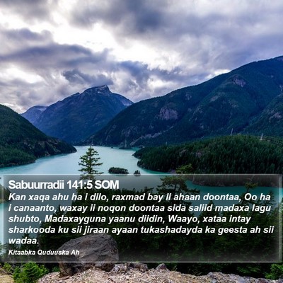 Sabuurradii 141:5 SOM Bible Verse Image
