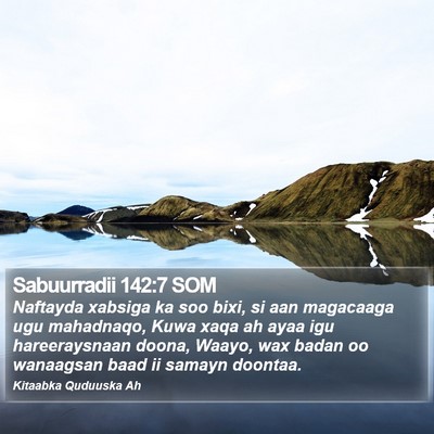 Sabuurradii 142:7 SOM Bible Verse Image