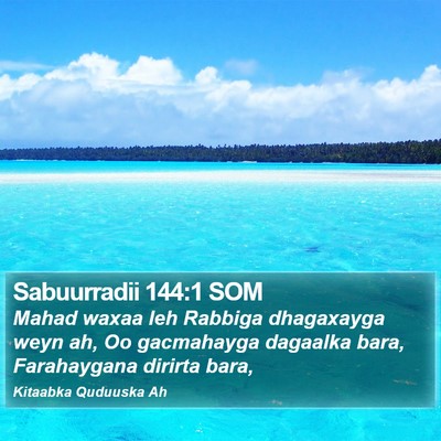 Sabuurradii 144:1 SOM Bible Verse Image