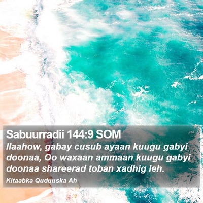 Sabuurradii 144:9 SOM Bible Verse Image