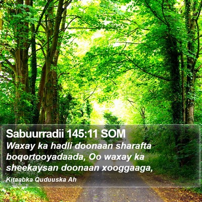 Sabuurradii 145:11 SOM Bible Verse Image