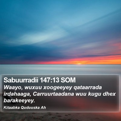 Sabuurradii 147:13 SOM Bible Verse Image