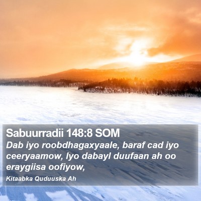 Sabuurradii 148:8 SOM Bible Verse Image