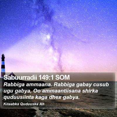 Sabuurradii 149:1 SOM Bible Verse Image