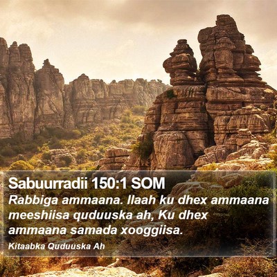 Sabuurradii 150:1 SOM Bible Verse Image