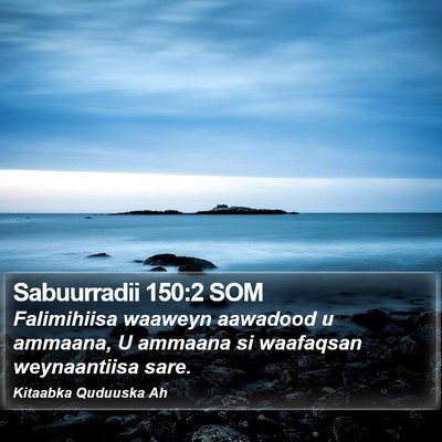 Sabuurradii 150:2 SOM Bible Verse Image