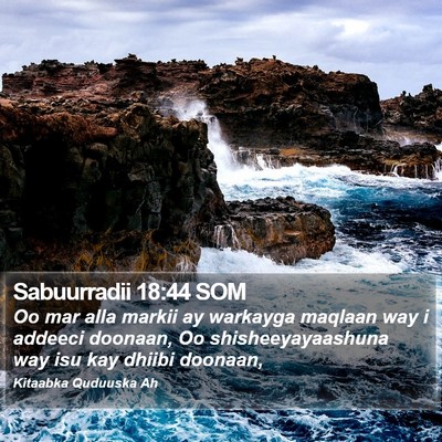 Sabuurradii 18:44 SOM Bible Verse Image