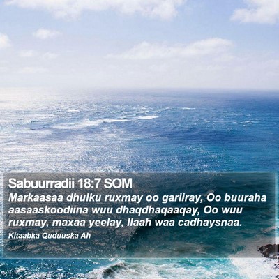 Sabuurradii 18:7 SOM Bible Verse Image