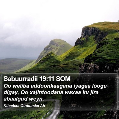 Sabuurradii 19:11 SOM Bible Verse Image