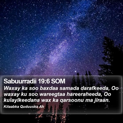 Sabuurradii 19:6 SOM Bible Verse Image