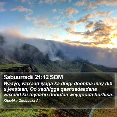 Sabuurradii 21:12 SOM Bible Verse Image