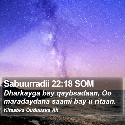 Sabuurradii 22:18 SOM Bible Verse Image