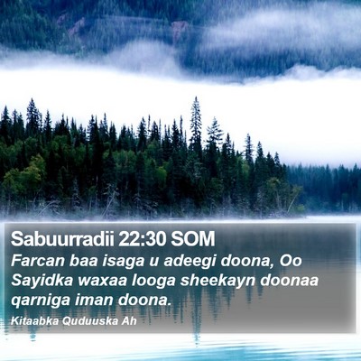 Sabuurradii 22:30 SOM Bible Verse Image