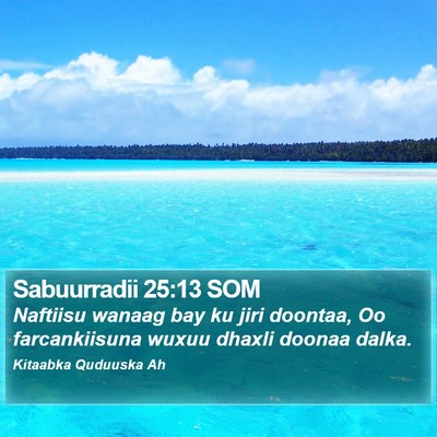 Sabuurradii 25:13 SOM Bible Verse Image