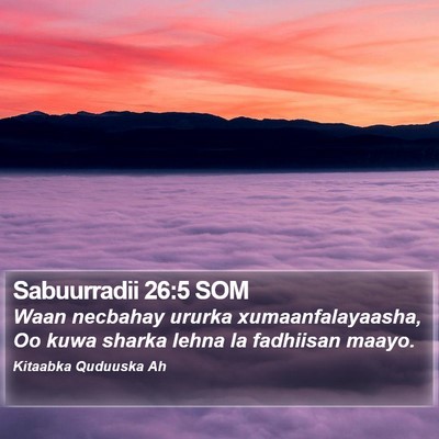 Sabuurradii 26:5 SOM Bible Verse Image