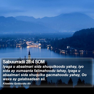 Sabuurradii 28:4 SOM Bible Verse Image