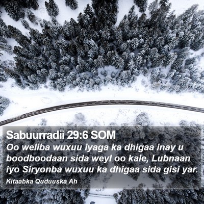 Sabuurradii 29:6 SOM Bible Verse Image