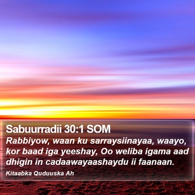 Sabuurradii 30:1 SOM Bible Verse Image