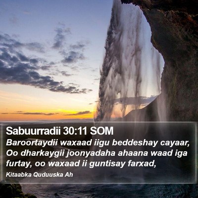 Sabuurradii 30:11 SOM Bible Verse Image
