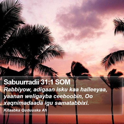 Sabuurradii 31:1 SOM Bible Verse Image