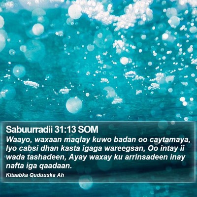 Sabuurradii 31:13 SOM Bible Verse Image