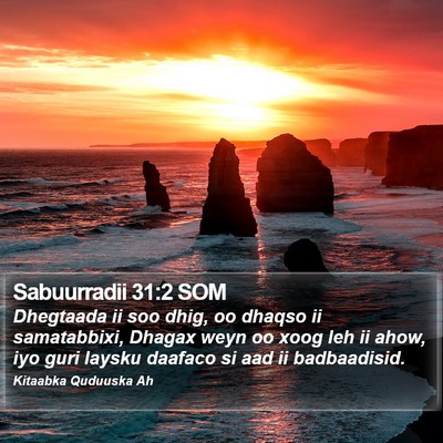 Sabuurradii 31:2 SOM Bible Verse Image
