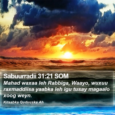 Sabuurradii 31:21 SOM Bible Verse Image