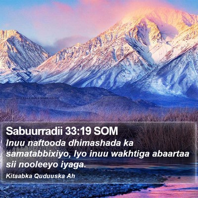 Sabuurradii 33:19 SOM Bible Verse Image