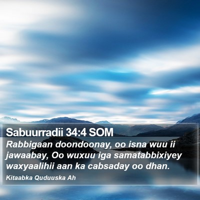 Sabuurradii 34:4 SOM Bible Verse Image